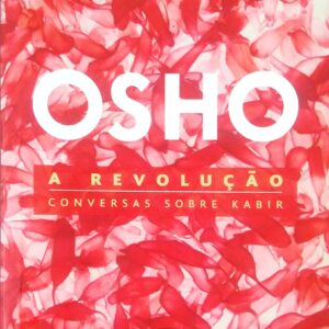A revolução [Paperback] Osho