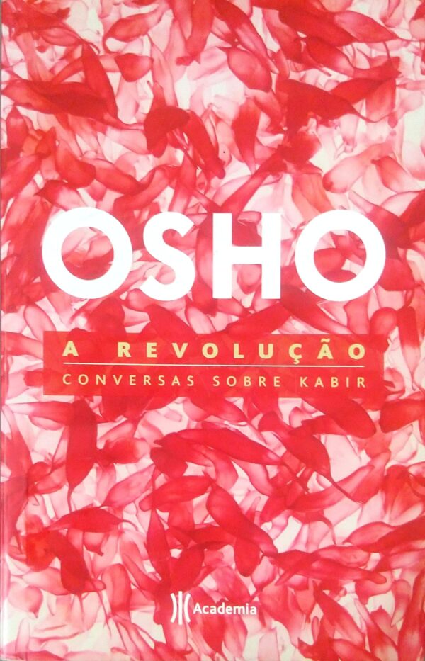 A revolução [Paperback] Osho