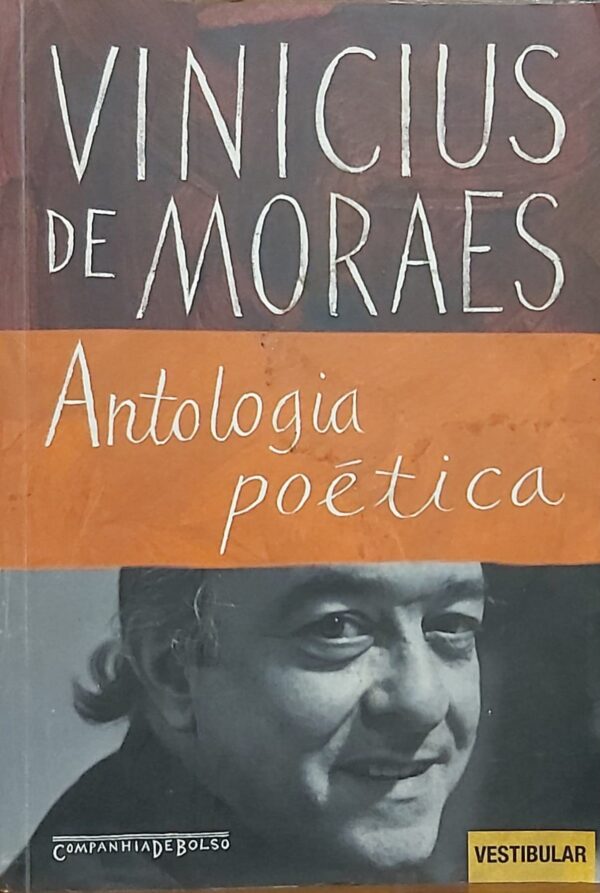 Antologia poética [Paperback] Moraes, Vinicius de
