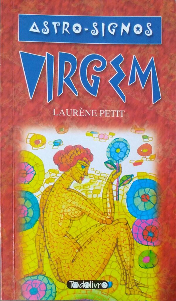 Astro-Signos. Virgem Gelhardt, Dinae S.