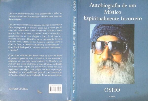 Autobiografia de Um Místico Espiritualmente Incorreto Osho International Foundation