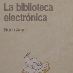 Biblioteca Del Libro - La Biblioteca Electrónica [Mass Market Paperback] Amat, Nuria