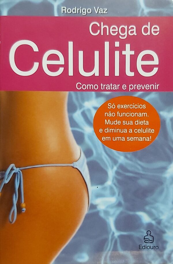 CHEGA DE CELULITE LIVRO