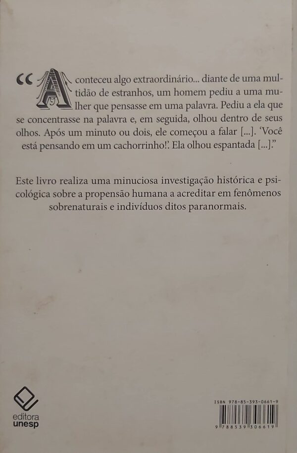 Crenças extraordinárias: Uma abordagem histórica de um problema psicológico