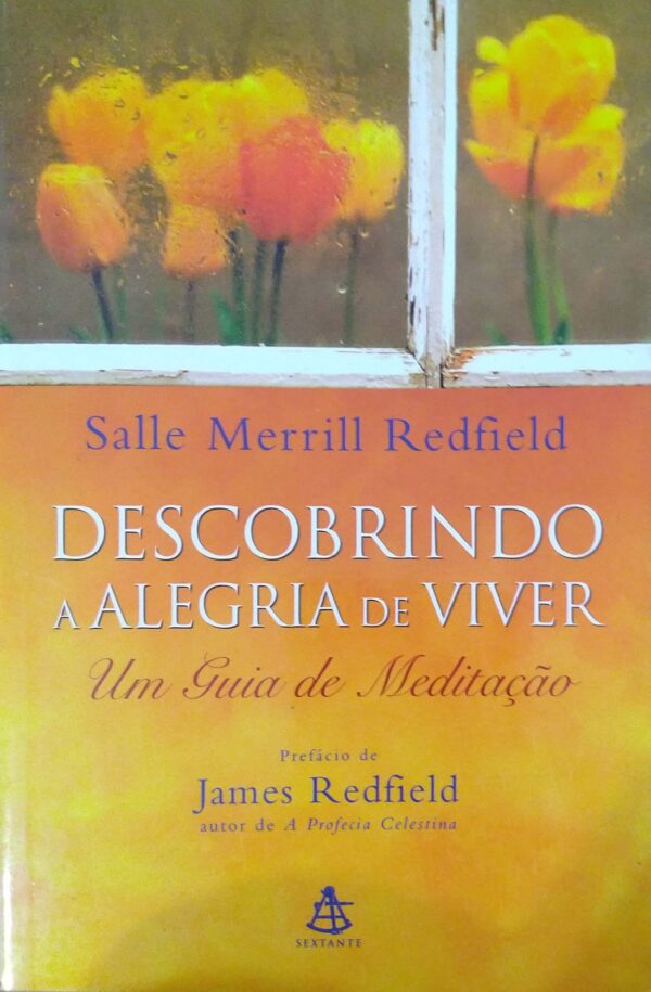 Descobrindo A Alegria De Viver