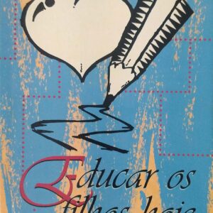 Educar Os Filhos Hoje Tierno, Barnabe