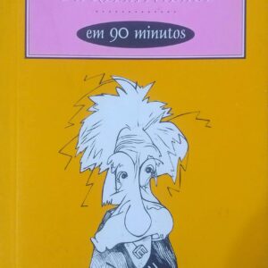 Einstein e a relatividade em 90 minutos [Paperback] Strathern, Paul