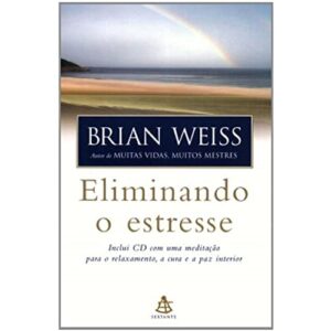 Eliminando O Estresse