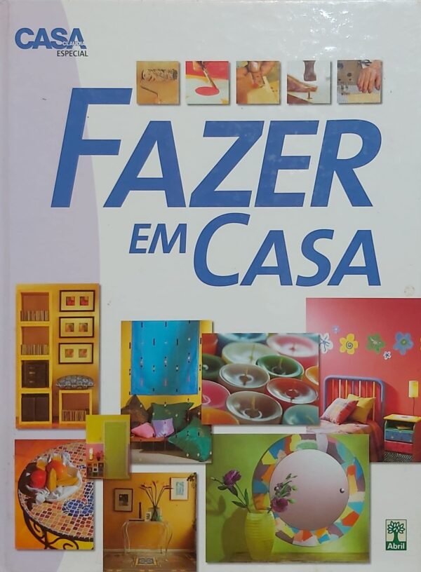 Fazer Em Casa [Hardcover] Daniel Pliner (dir.)