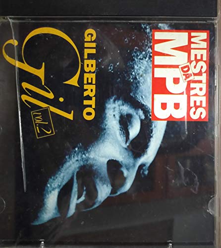Gilberto Gil, Mestres da MPB