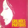 Grilhões Partidos