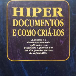 Hiperdocumentos E Como Cria-Los Martin, Jay