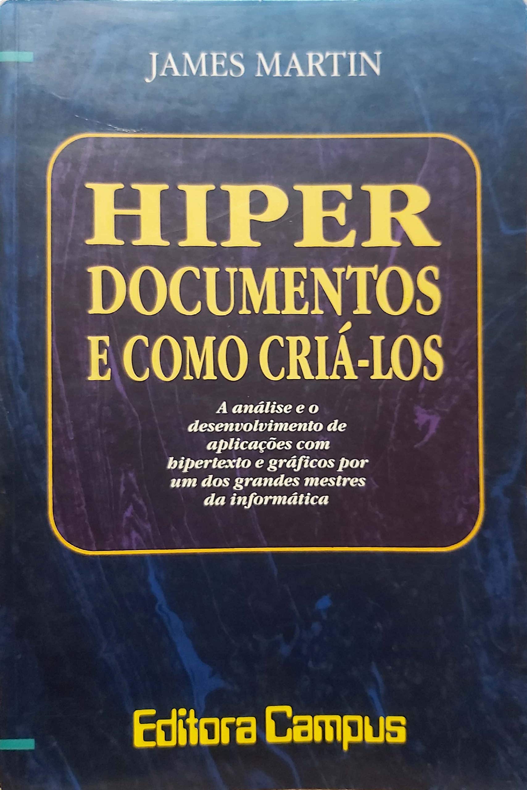 Hiperdocumentos E Como Cria-Los Martin, Jay