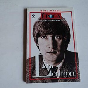 John Lennon - Personagens Que Marcaram