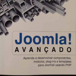 Joomla Avancado [Paperback] Caratti, Ricardo Lima^Silva, Leonardo Mafra