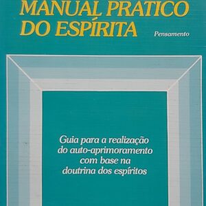 Manual Prático do Espírita
