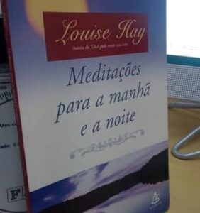 Meditacoes Para A Manha E Para A Noite Hay, Louise L.