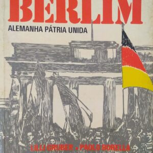 O Muro de Berlim [Paperback] unknown