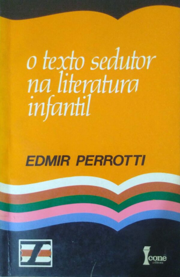 O Texto Sedutor Na Litertura Infantil