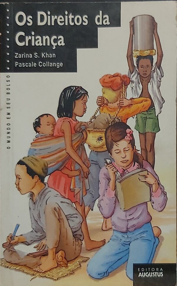 Os Direitos da Crianca - Col o Mundo em seu B [Paperback] Khan, Zarina S.