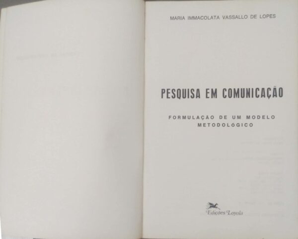 Pesquisa em comunicação [Paperback] Lopes, Maria Immacolata Vassallo de