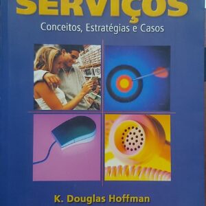 Princípios De Marketing De Serviços K. Douglas Hoffman and John E. G. Bat