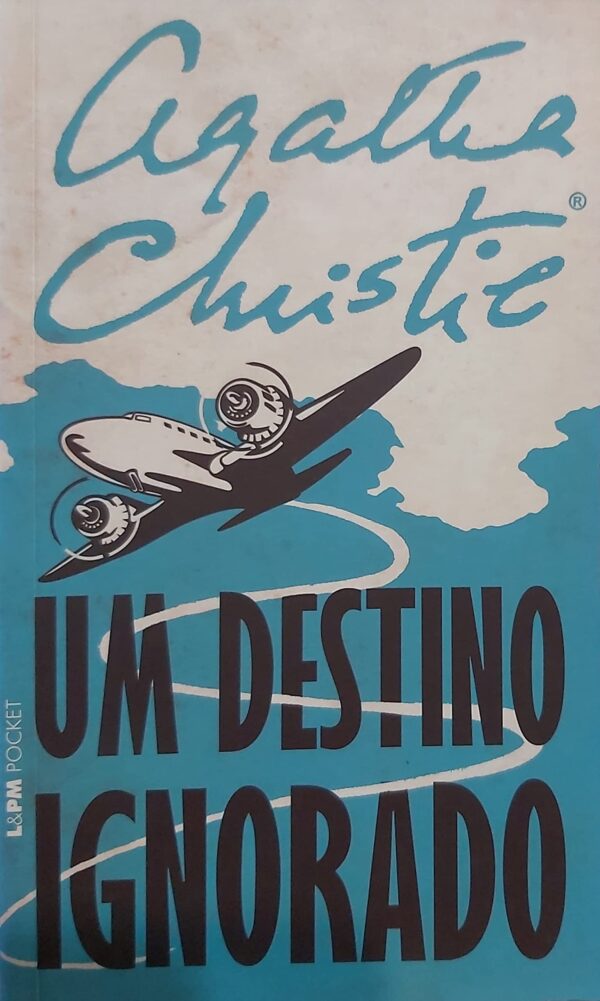 Um Destino Ignorado [Paperback] Christie, Agatha