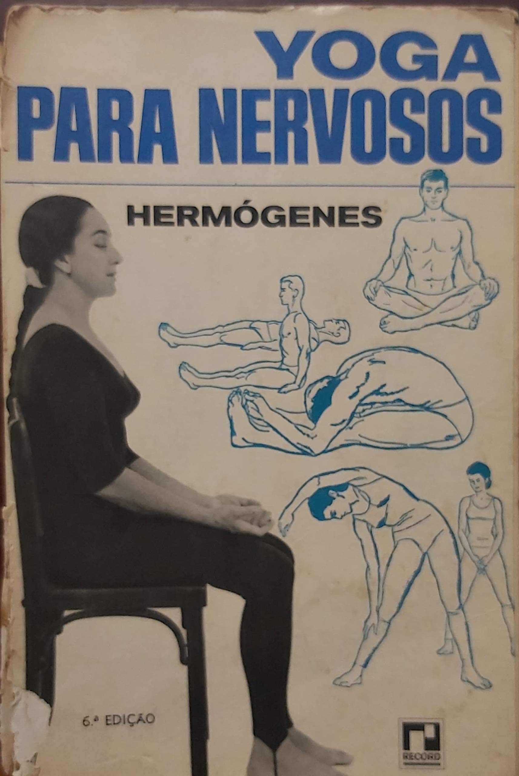 YOGA PARA NERVOSOS [Paperback] Hermógenes