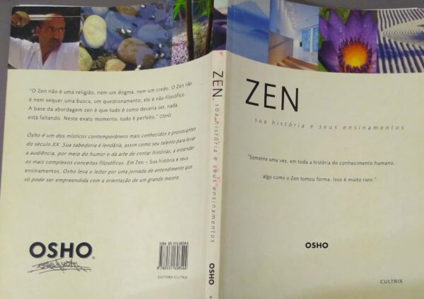 Zen: Sua História e Seus Ensinamentos. Osho