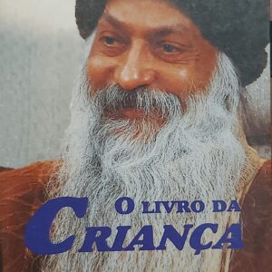 O livro da criança. Osho. ©Meus Alfarrábios LiberPro, 2024