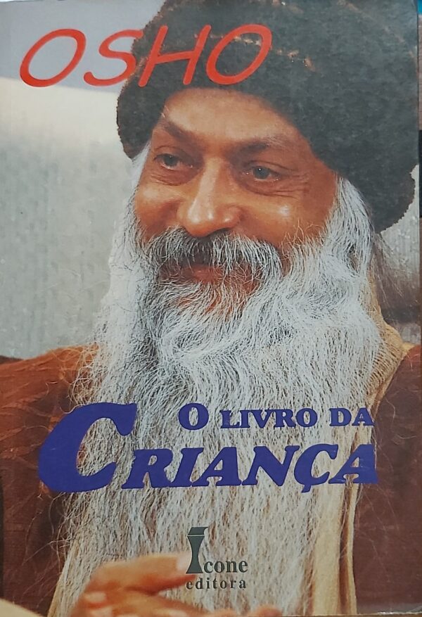 O livro da criança. Osho. ©Meus Alfarrábios LiberPro, 2024