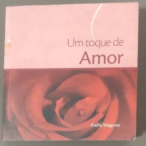 um toque de amor