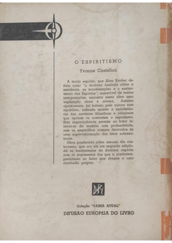 Saber Atual - O Espiritismo Yvonne
