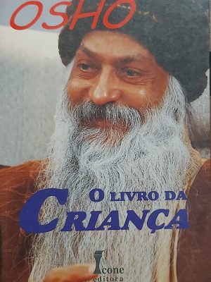 O livro da criança. Osho. ©Meus Alfarrábios LiberPro, 2024